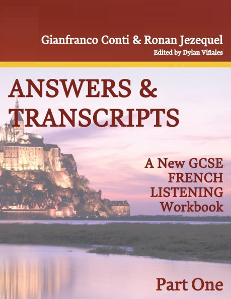 A New GCSE FRENCH LISTENING Workbook- Answer Booklet