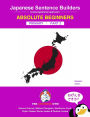 Japanese Primary Sentence Builders - Part 2: A lexicogrammar approach