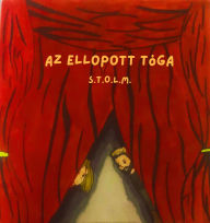 Title: Az ellopott tóga, Author: S.T.O. L.M.