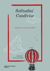 Title: Solitudini Condivise: Viaggio nel mondo delle Bolle, Author: Dario Nicodemo