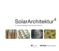 Title: Solar Architektur: Die deutschen Beitrage zum Solar Decathlon Europe 2010, Author: Moshe Shner