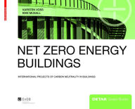 Title: Net Zero Energy Buildings, Author: Karsten Voss