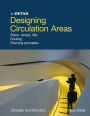 In Detail: Designing Circulation Areas