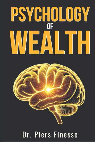 Psychology of Wealth