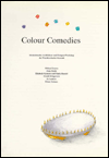 Title: Colour Comedies: International Architects' and Designers' Workshop, Author: Meiswand