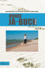 HUNDE JA-HR-BUCH VIER: Geschichten von Hunden und ihren Menschen