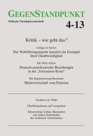 Title: GegenStandpunkt 4-13: Politische Vierteljahreszeitschrift, Author: GegenStandpunkt Verlag München