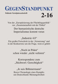 Title: GegenStandpunkt 2-16: Politische Vierteljahreszeitschrift, Author: GegenStandpunkt Verlag München