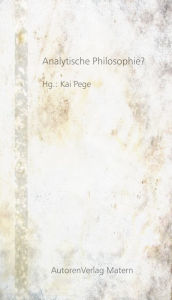 Title: Analytische Philosophie?, Author: Kai Pege