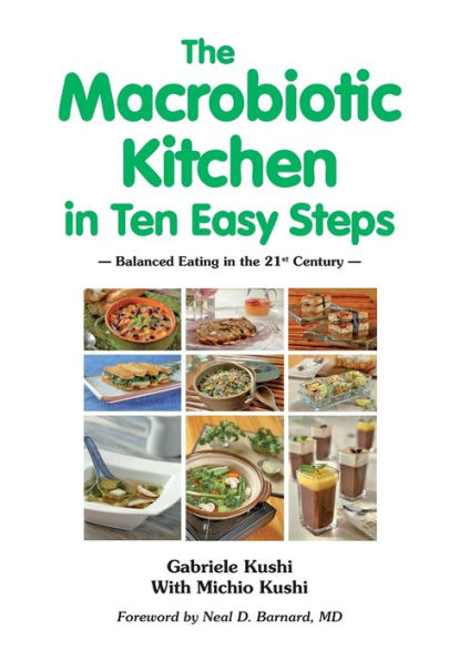 The Macrobiotic Kitchen in Ten Easy Steps