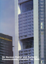 Title: Norman Foster: Commerzbank, Frankfurt am Main (Opus 21), Author: Volker Fischer