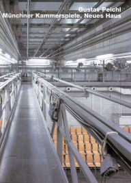 Title: Peichl/Achatz/Schumer. Munchner Kammerspiele, Neues Haus: Opus 43 Series, Author: Heinrich Wefing