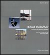 Title: Knud Holscher: Architect and Industrial Designer, Author: Poul Erik Tojner