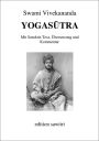 Yogasutra: Mit Sanskrit-Text, Übersetzung und Kommentar