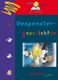 Title: Gespenstergeschichten: So macht Lesenlernen einfach Freude!, Author: Michael Holtmann