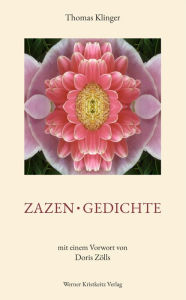 Title: Zazen • Gedichte, Author: Thomas Klinger