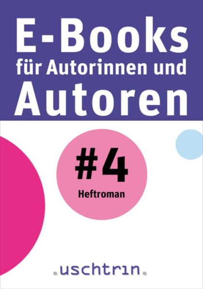 Heftroman: E-Books für Autorinnen und Autoren 4