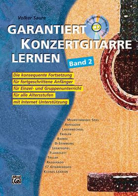 Garantiert Konzertgitarre lernen Band 2: Mit CD und Internet-Unterstützung!, Book & CD