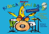 Title: Kräsch! Bum! Bäng! Intensiv: Der Intensivkurs für kleine und große Drummer. Mit Tipps & Tricks von Claus Hessler. Mit MP3-CD!, Book & CD, Author: Olaf Satzer