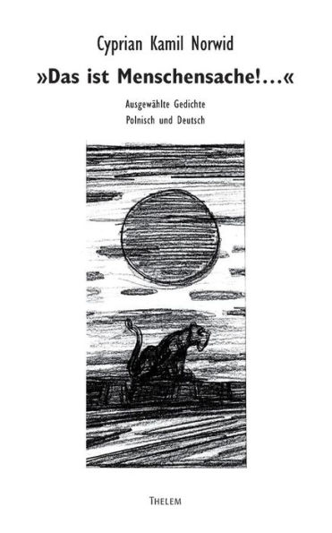 Das ist Menschensache!...: Ausgewählte Gedichte. Poln. /Dt.