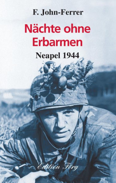 Nächte ohne Erbarmen: Neapel 1944