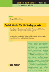 Title: Social Media in der Verlagspraxis, Author: Holger Ehling