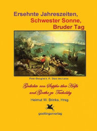 Title: Ersehnte Jahreszeiten, Schwester Sonne, Bruder Tag, Author: Helmut W. Brinks