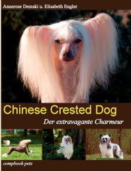 Title: Chinese Crested Dog, Author: Annerose Demski