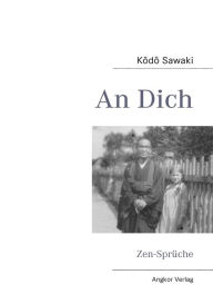 Title: An Dich, Author: Kodo Sawaki