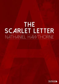 Title: The Scarlet Letter, Author: Nathaniel Hawthorne