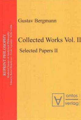 Gustav Bergmann: Collected Works