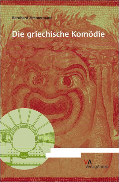 Die griechische Komodie