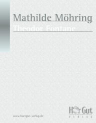 Title: Mathilde Möhring, Author: Theodor Fontane