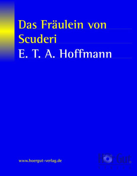 Das Fräulein von Scuderi