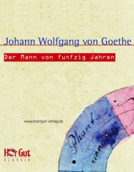 Title: Der Mann von funfzig Jahren: Aus 