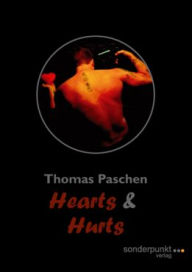 Title: Hearts & Hurts, Author: Thomas Paschen