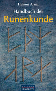 Title: Handbuch der Runenkunde, Author: Helmut Arntz