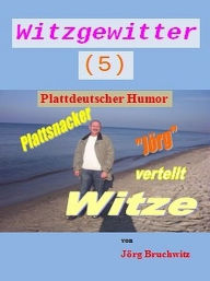 Title: Witzgewitter 5, Author: Jörg Bruchwitz