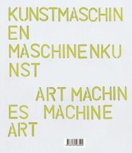 Title: Art Machines, Machine Art, Author: Katharina Dohm