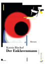 Der Enklavenmann: Roman