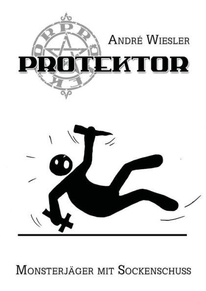 Protektor: Monsterjäger mit Sockenschuss