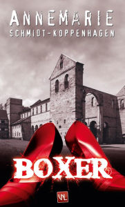Title: Boxer, Author: Annemarie Schmidt-Koppenhagen