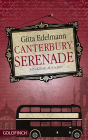 Canterbury Serenade: Ein Krimi aus Kent