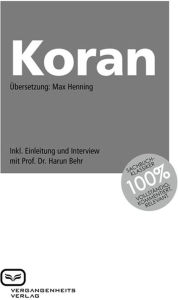 Title: Der Koran, Author: Max Henning (Übersetzung)