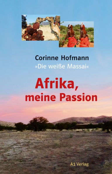 Afrika, meine Passion