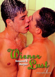 Title: Wiener Lust, Author: Benjamin B Morgner