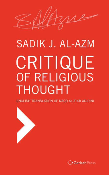 Critique of Religious Thought: English Translation of Naqd al-Fikr ad-Dini