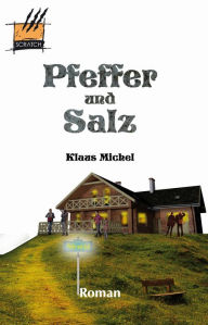Title: Pfeffer und Salz, Author: Klaus Michel