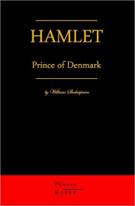 Title: Hamlet, Prince Of Denmark, Author: William Shakespeare