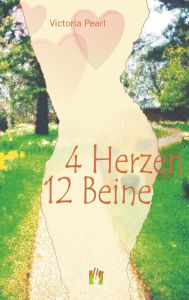 Title: 4 Herzen 12 Beine, Author: Victoria Pearl